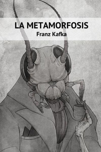Cover for Franz Kafka · La metamorfosis (Paperback Bog) (2021)