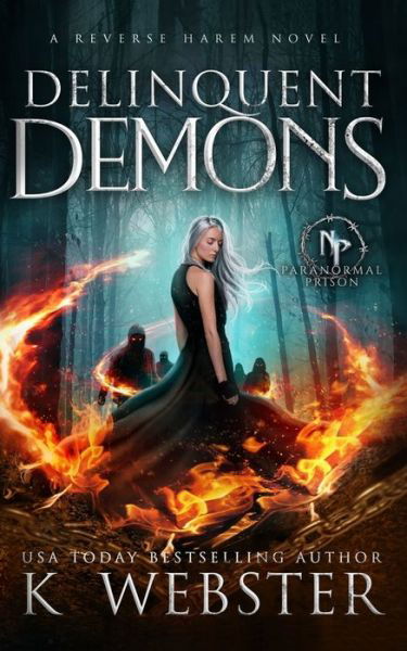 K Webster · Delinquent Demons (Paperback Bog) (2020)