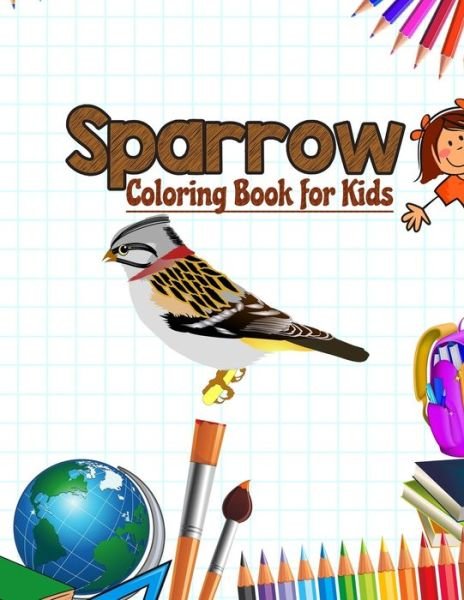 Cover for Neocute Press · Sparrow Coloring Book for Kids (Paperback Bog) (2020)