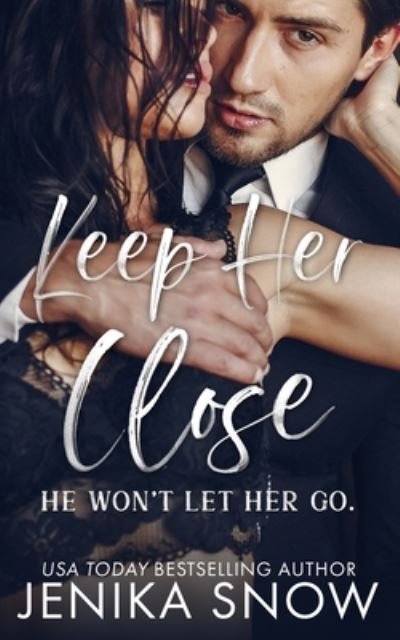 Cover for Jenika Snow · Keep Her Close (Paperback Book) (2020)