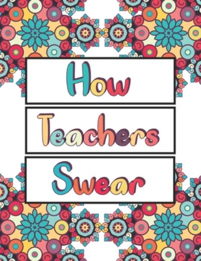 Cover for Awesome C Book · How Teachers Swear (Paperback Book) (2020)