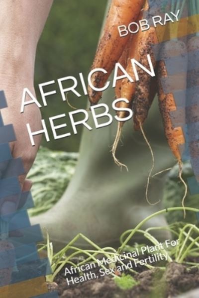 Cover for Bob Ray · African Herbs (Paperback Book) (2020)