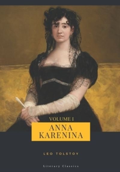 Cover for Leo Tolstoy · Anna Karenina (Volume I) (Paperback Book) (2020)