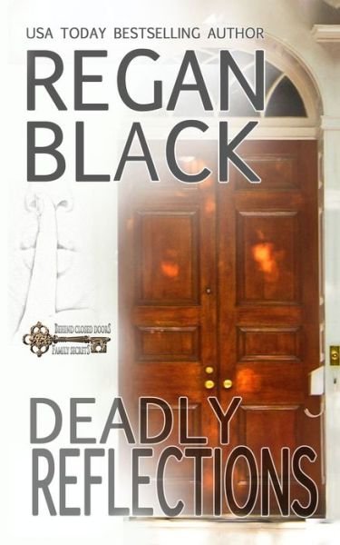 Cover for Regan Black · Deadly Reflections (Paperback Book) (2020)