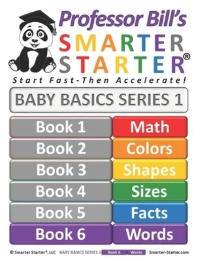 Cover for Kuuttila Rpa, Susanna (Anna) Szaroletta · Professor Bill's Smarter Starter Baby Basics 1: Book 6: Words - Professor Bill's Baby Basics Series 1 (Paperback Bog) (2021)