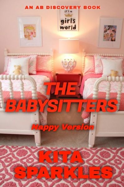 Cover for Kita Sparkles · The Babysitters - nappy version (Paperback Book) (2021)