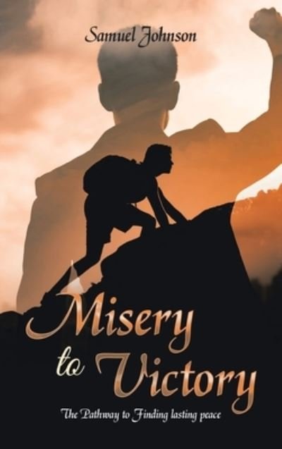 Cover for Samuel Johnson · Misery to Victory (Bok) (2023)