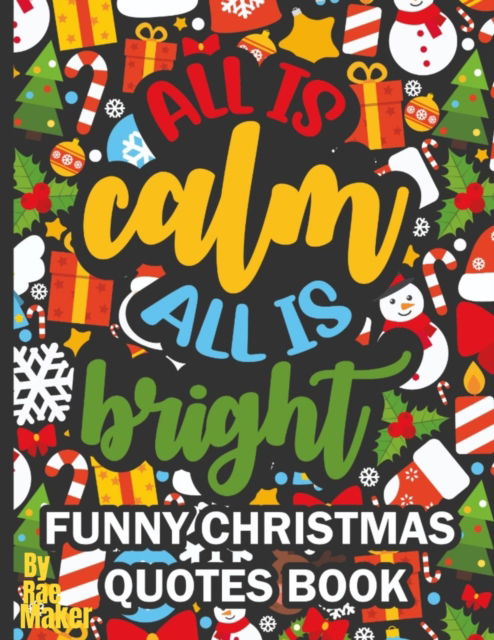 Cover for Rae Maker · Funny Christmas Quote Book (Pocketbok) (2022)