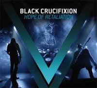 Cover for Black Crucifixion · Hope of Retaliation (CD) (2011)