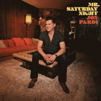 Mr Saturday Night - Jon Pardi - Musiikki - CAPITOL NASHVILLE - 0602448053039 - perjantai 4. marraskuuta 2022