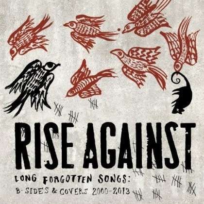 Long Forgotten Songs - Rise Against - Music - PUNK - 0602537463039 - September 10, 2013