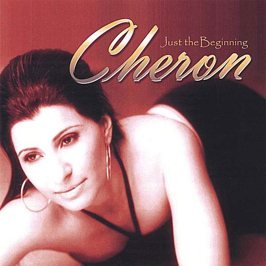 Cover for Cheron · Just the Beginning (CD) (2007)