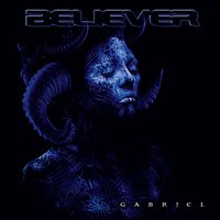 Cover for Believer · Gabriel (CD) [Reissue edition] (2022)