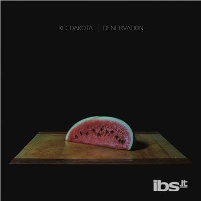 Cover for Kid Dakota · Denervation (LP) (2019)