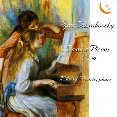 Cover for Mikhail Pletnev · Pyotr Tchaikovsky: Twelve Pieces Op. 40 (CD)