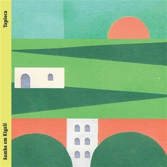 Cover for Tapioca · Samba Em Kigali (LP) (2023)