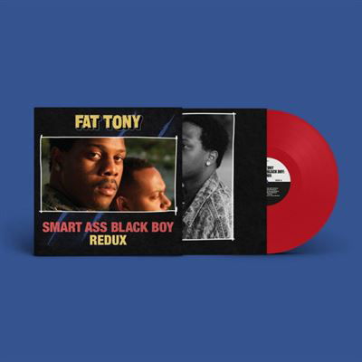 Fat Tony · Smart Ass Black Boy: Redux (LP) [Opaque Red Vinyl edition] (2023)