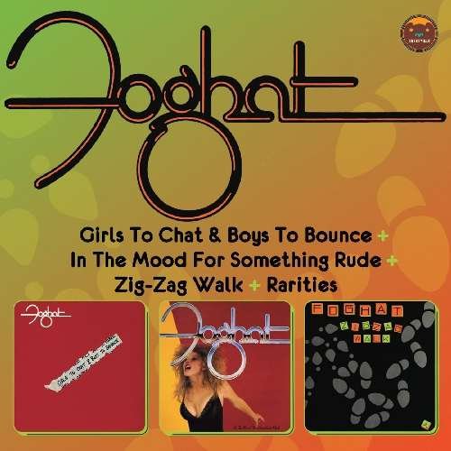 Cover for Foghat · Girls to Chat &amp; Boys to Bounce &amp; in the Mood for Something Rude &amp; Zig-zag Walk (CD) (2012)