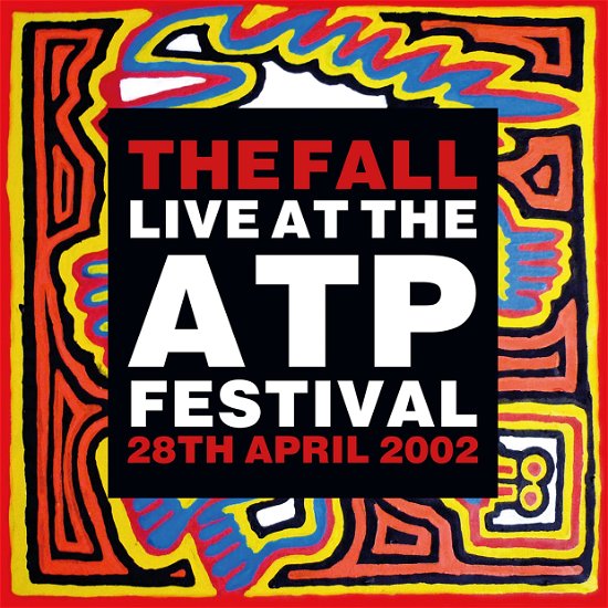 Cover for Fall · Live At The Atp Festival - 28 April 2002 (LP) (2021)