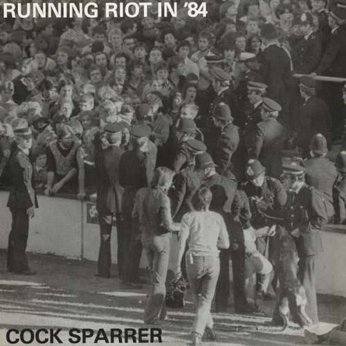 Cover for Cock Sparrer · Running Riot in '84 / Live and Loud (2lp/180g) (LP) [Deluxe edition] (2018)