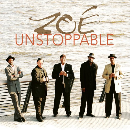 Cover for Zoe · Unstoppable (CD) [Digipak] (2013)