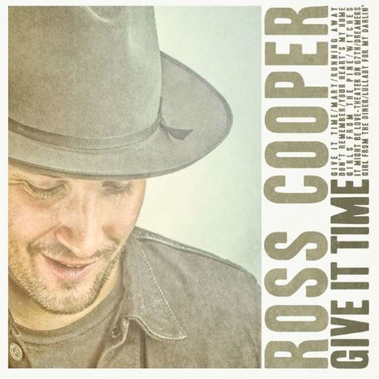 Cover for Ross Cooper · Give It Time (CD) (2014)