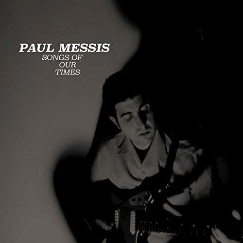 Cover for Paul Messis · Songs Of Our Time (LP) (2017)