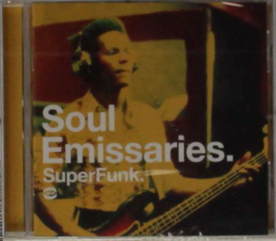 Soul emissaries - Superfunk  - Music - ACE RECORDS - 3341348170039 - March 30, 2015