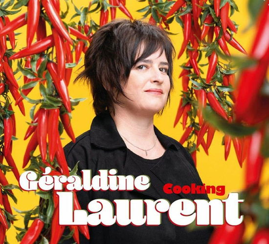 Cooking - Geraldine Laurent - Music - L'AUTRE - 3521381557039 - October 4, 2019