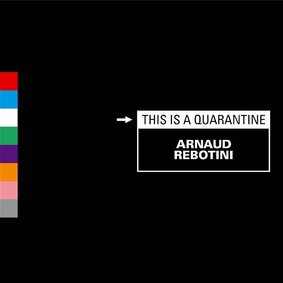 Cover for Arnaud Rebotini · This Is Quarantine (LP) [Clear And Black edition] (2021)