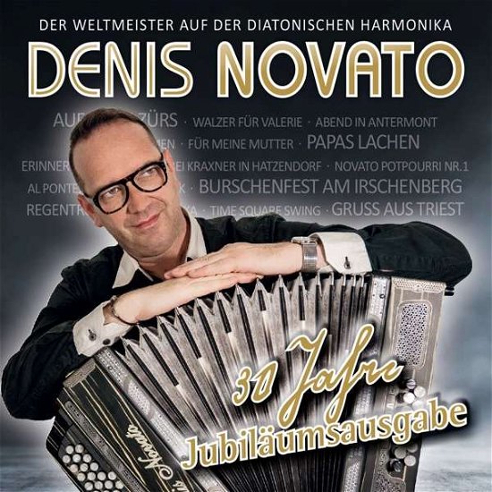 Denis Novato · 30 Jahre-jubiläumsausgabe (CD) (2018)