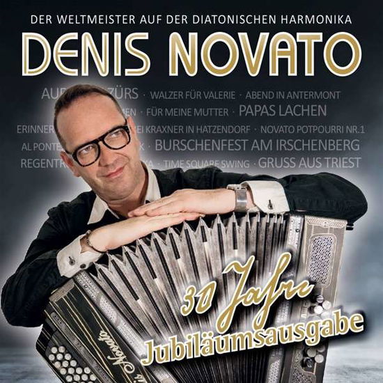 Denis Novato · 30 Jahre-jubiläumsausgabe (CD) (2018)