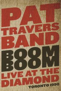 Boom Boom Live At The Diamond 1990 - Pat Travers - Films - EDEL - 4029759064039 - 3 maart 2011