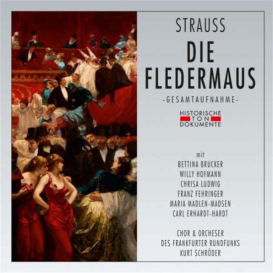 Die Fledermaus - J. Strauss - Musik - CANTUS LINE - 4032250190039 - 2. marts 2015