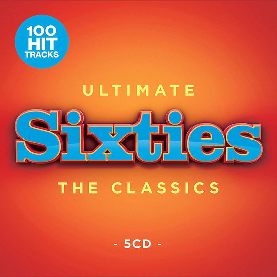 Ultimate 60s - the Classics - Various Artists - Music - BMG Rights Management LLC - 4050538502039 - May 31, 2019