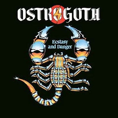 Cover for Ostrogoth · Ecstasy And Danger (LP) [Limited edition] (2023)