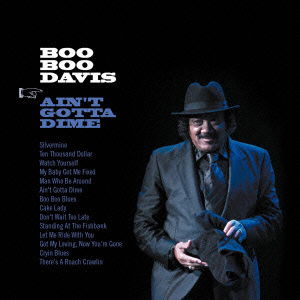 Cover for Boo Boo Davis · Ain`t Gotta Dime (CD) [Japan Import edition] (2009)