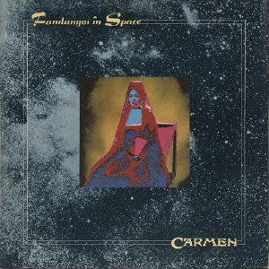 Cover for Carmen · Fandangos in Space (CD) [Remastered edition] (2013)