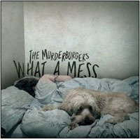 What A Mess - Murderburgers - Música - WATERSLIDE - 4573413690039 - 29 de marzo de 2019