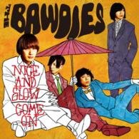 Cover for The Bawdies · Nice and Slow / Come on (CD) [Japan Import edition] (2014)