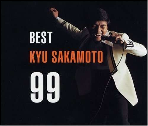 Cover for Kyu Sakamoto · Best.sakamoto Kyu.99 (CD) [Japan Import edition] (2007)