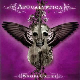 Cover for Apocalyptica · Worlds Collide (CD) [Bonus Tracks edition] (2007)