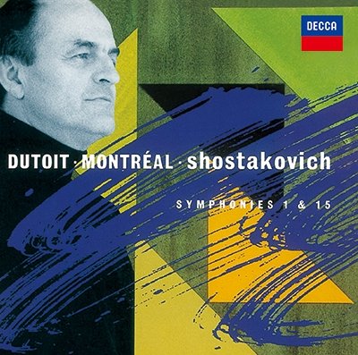 Shostakovich: Symphonies 1 & 15 - Charles Dutoit - Music - TOWER - 4988031102039 - August 15, 2022