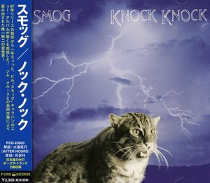 Knock, Knock - Smog - Musiikki - P-VINE - 4995879230039 - maanantai 25. tammikuuta 1999