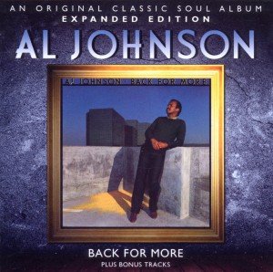 Back for More - Al Johnson - Musik - SHOUT - 5013929072039 - 26. Juli 2011