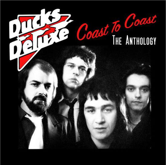 Cover for Ducks Deluxe · Coast to Coast: the Anthology (CD) (2017)