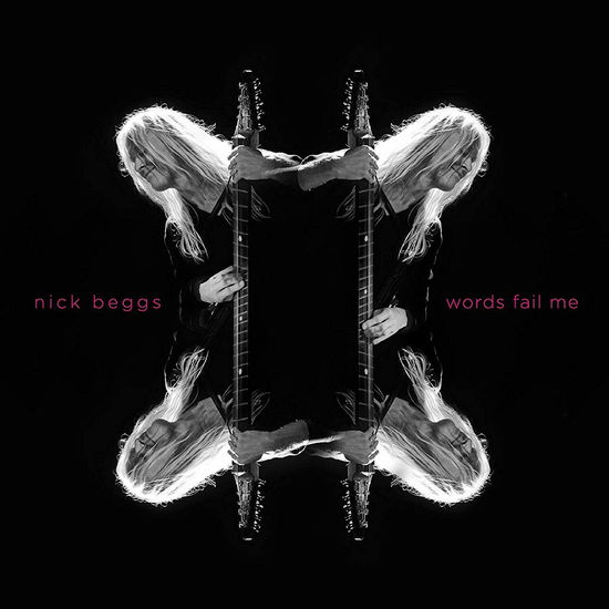 Cover for Nick Beggs · Words Fail Me (CD) [Digipak] (2019)