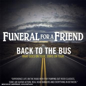Back To The Bus - Funeral For A Friend - Musikk - DMC - 5029418043039 - 4. mars 2019