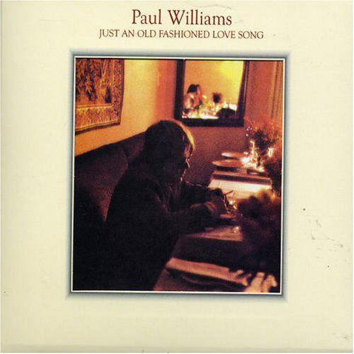 Cover for Paul Williams · Just an Old-fashioned Love Song (CD) (2018)