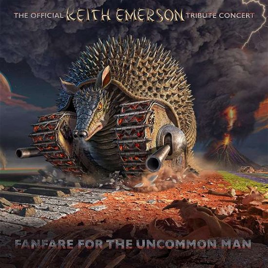 Fanfare For The Uncommon Man: The Official Keith Emerson Tribute Concert - V/A - Musik - EMERSONGS - 5060854800039 - 19 mars 2021
